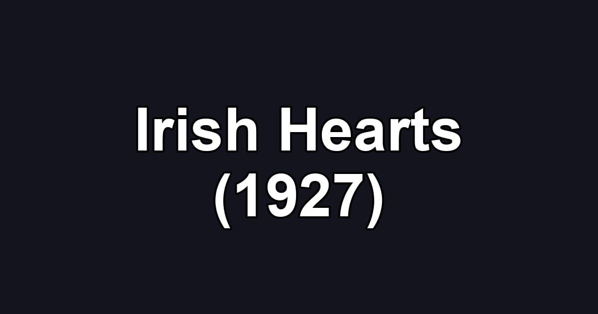 Irish Hearts (1927)
