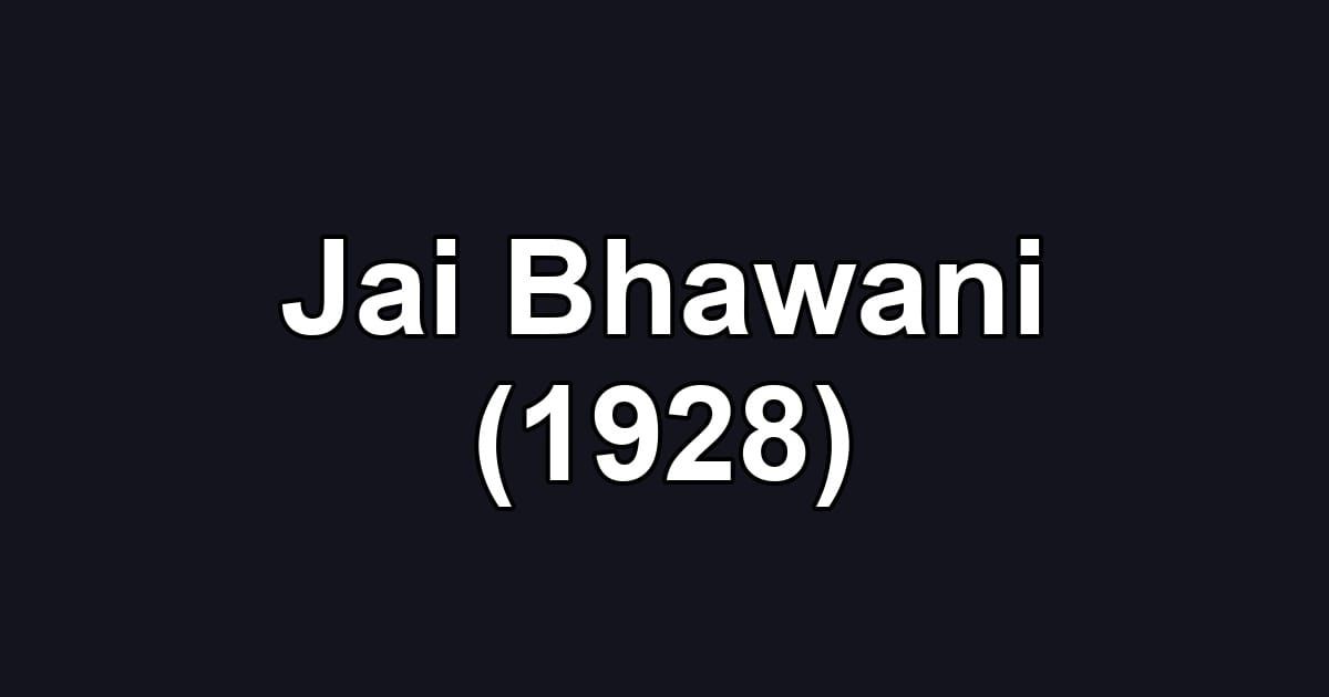 Jai Bhawani (1928)