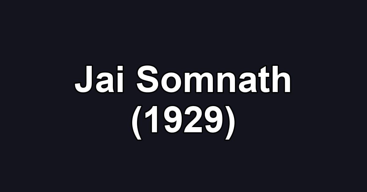 Jai Somnath (1929)