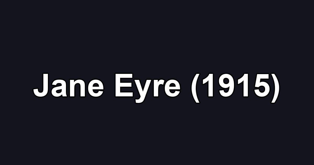 Jane Eyre (1915)