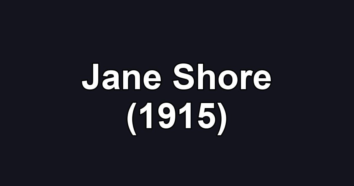 Jane Shore (1915)