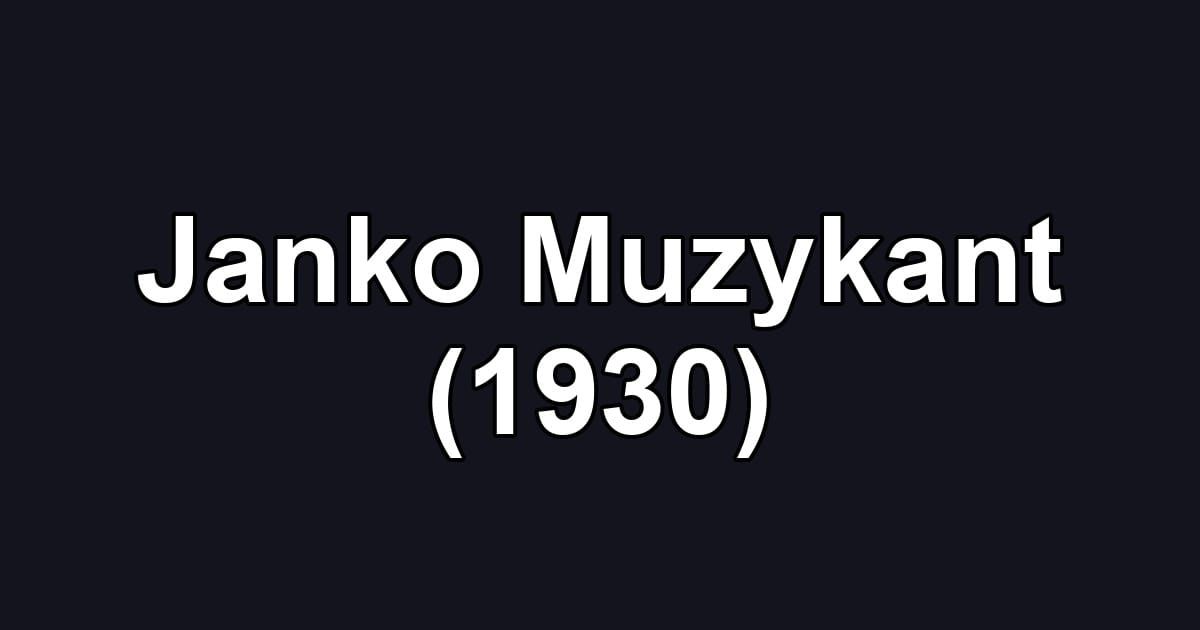 Janko Muzykant (1930)