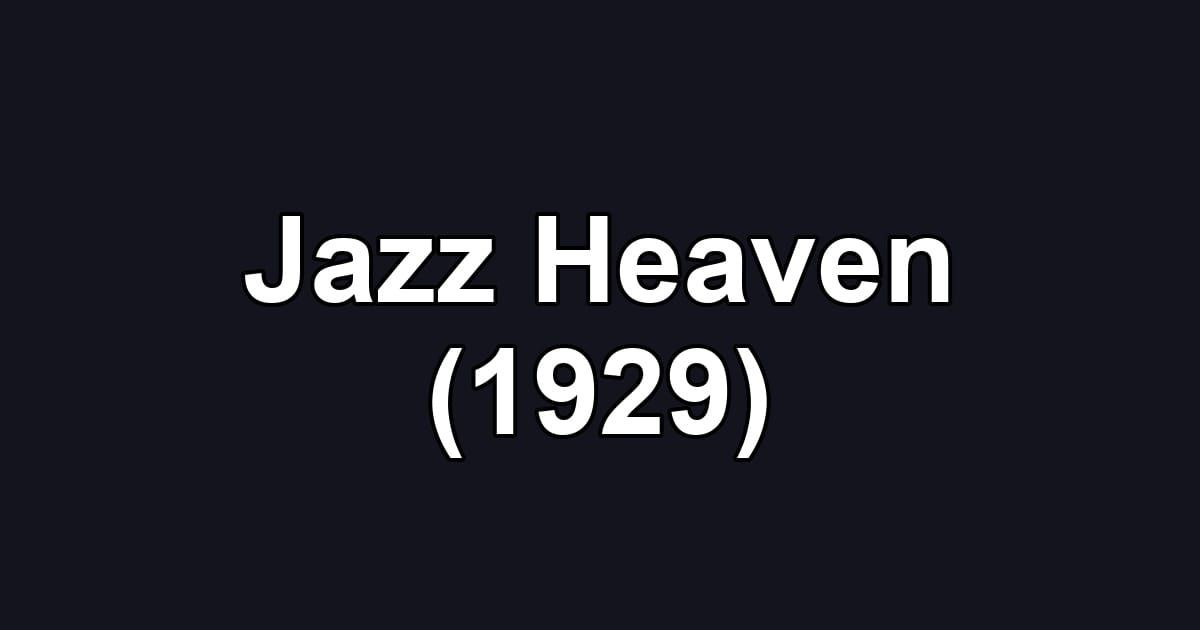 Jazz Heaven (1929)