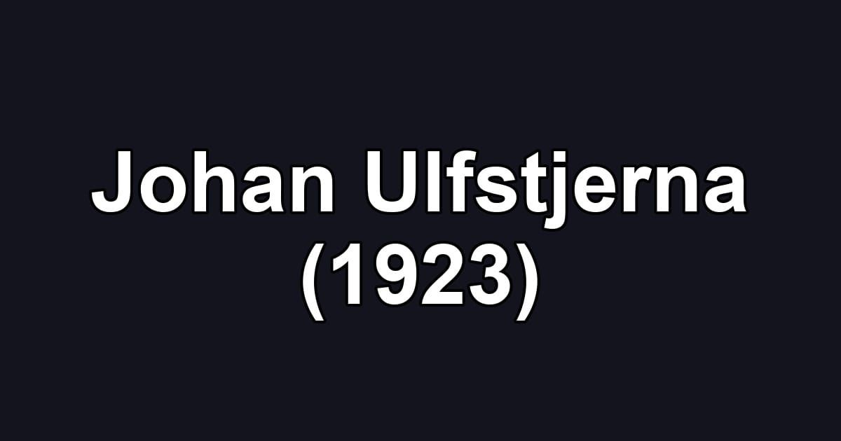Johan Ulfstjerna (1923)