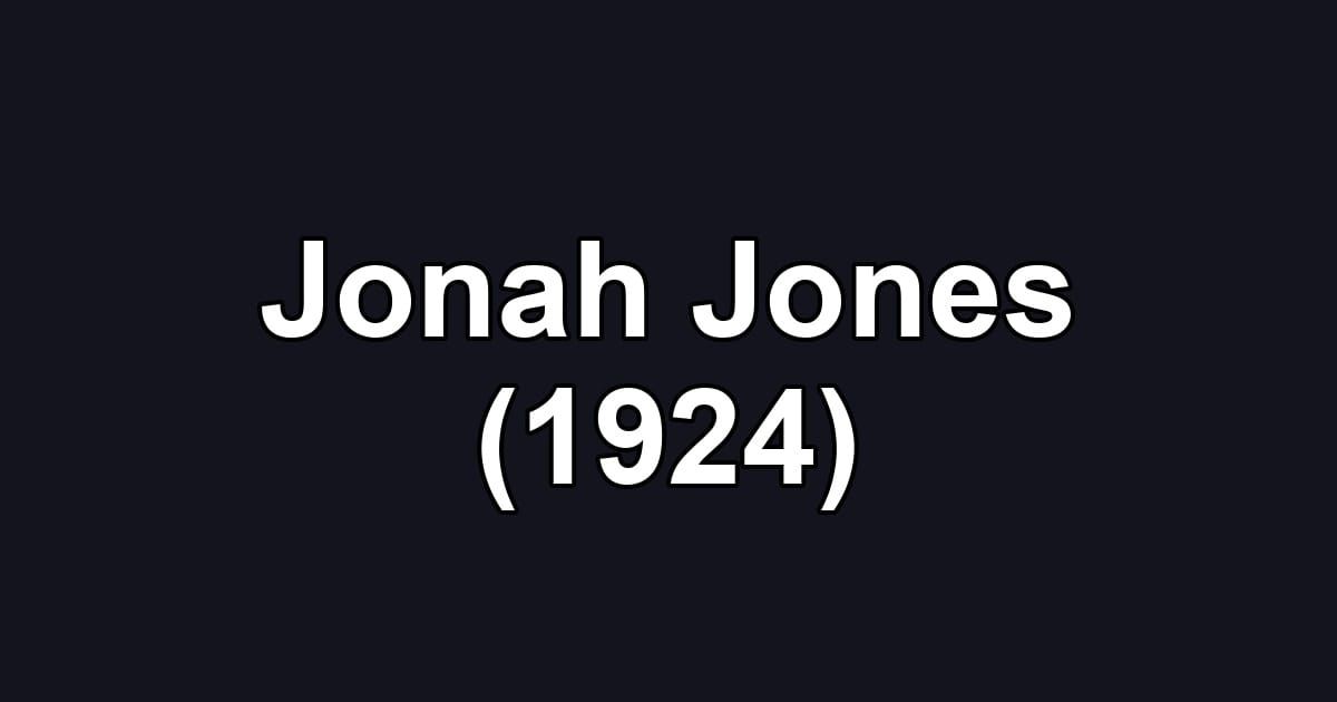 Jonah Jones (1924)
