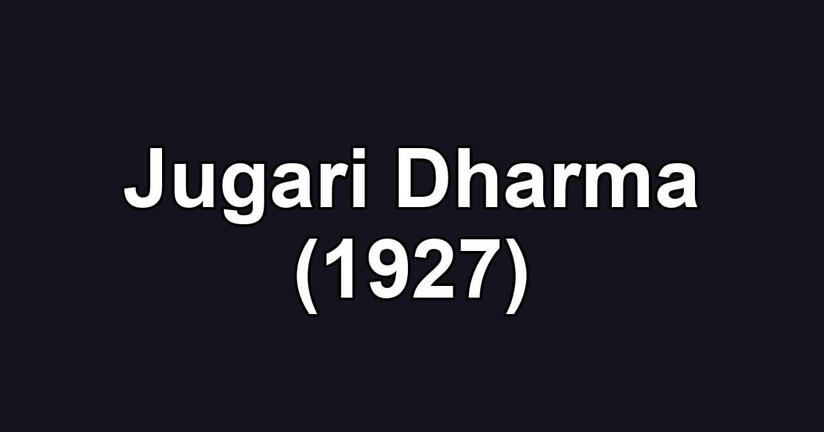 Jugari Dharma (1927)