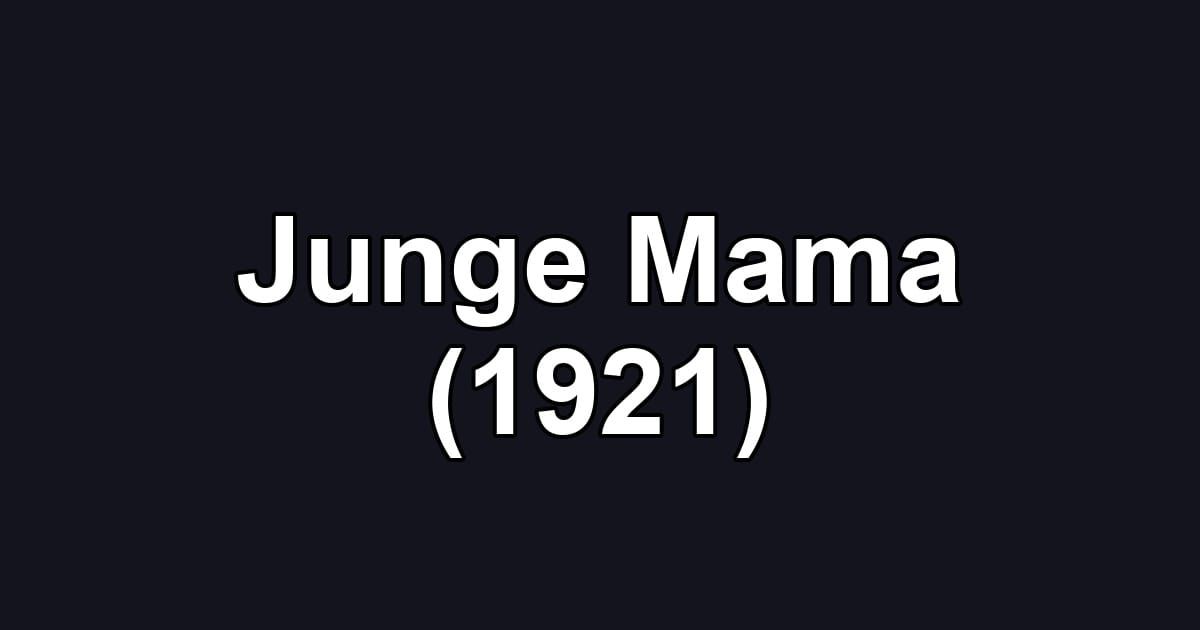 Junge Mama (1921)
