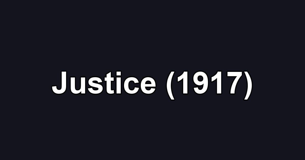 Justice (1917)