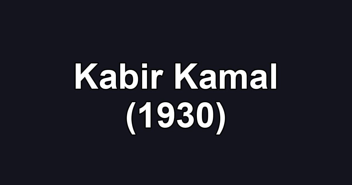 Kabir Kamal (1930)
