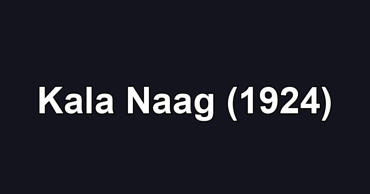 Kala Naag (1924)