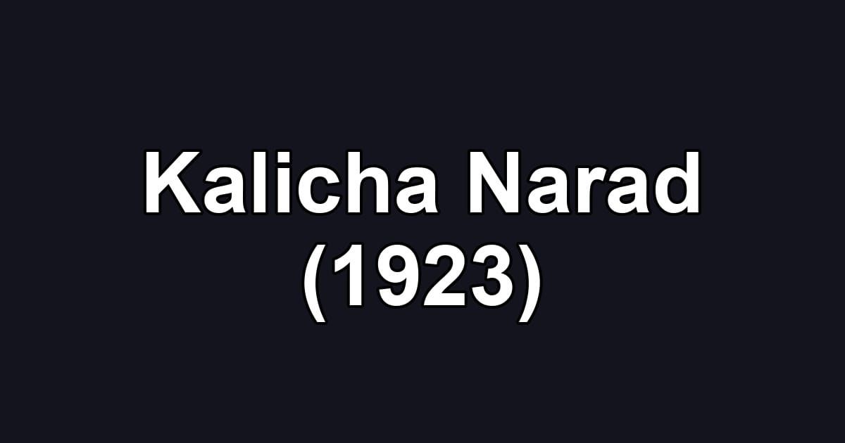 Kalicha Narad (1923)