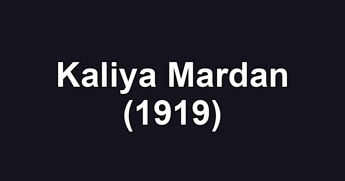 Kaliya Mardan (1919)