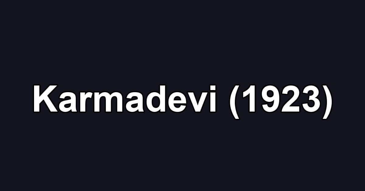Karmadevi (1923)