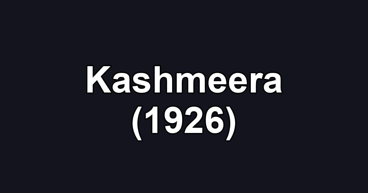 Kashmeera (1926)