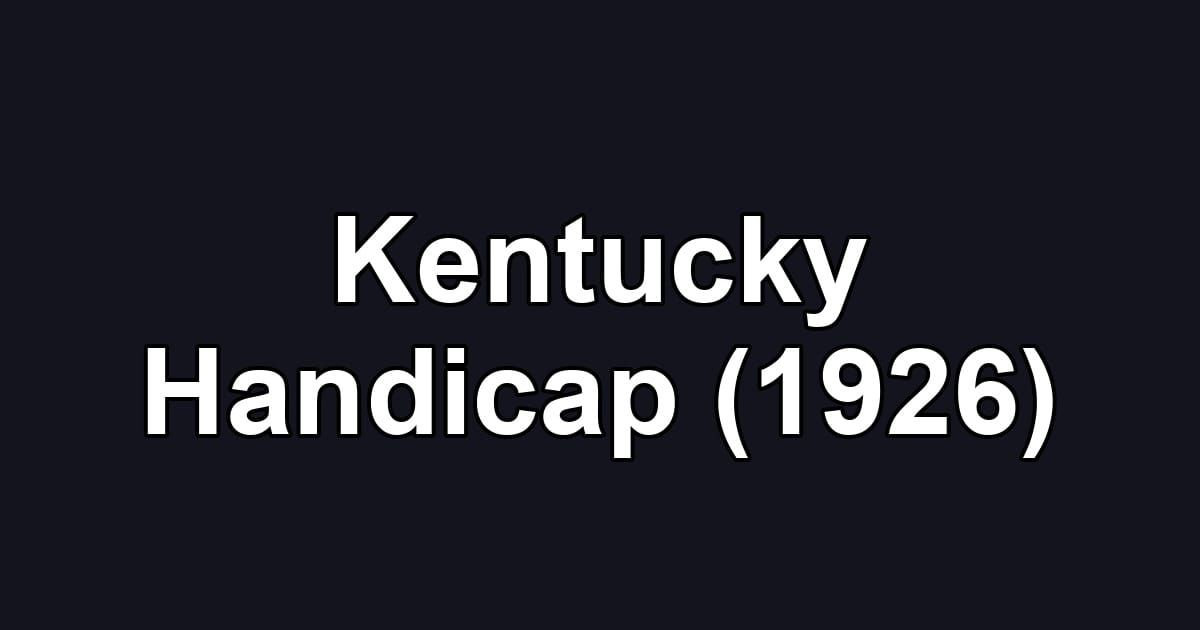 Kentucky Handicap (1926)