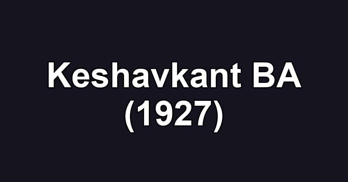 Keshavkant BA (1927)