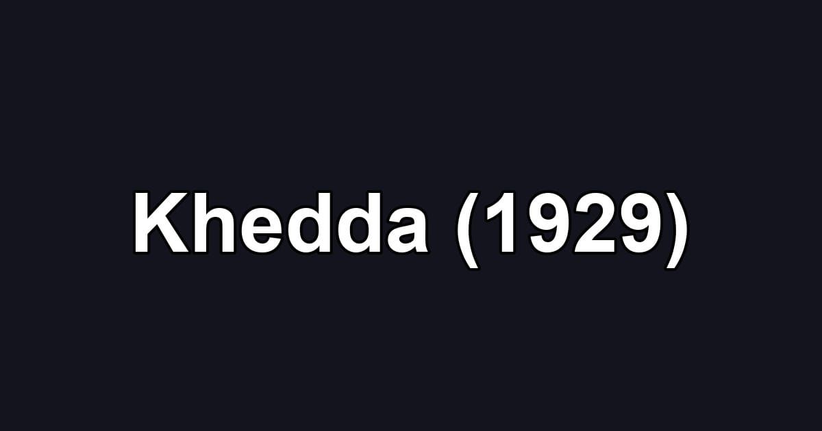 Khedda (1929)