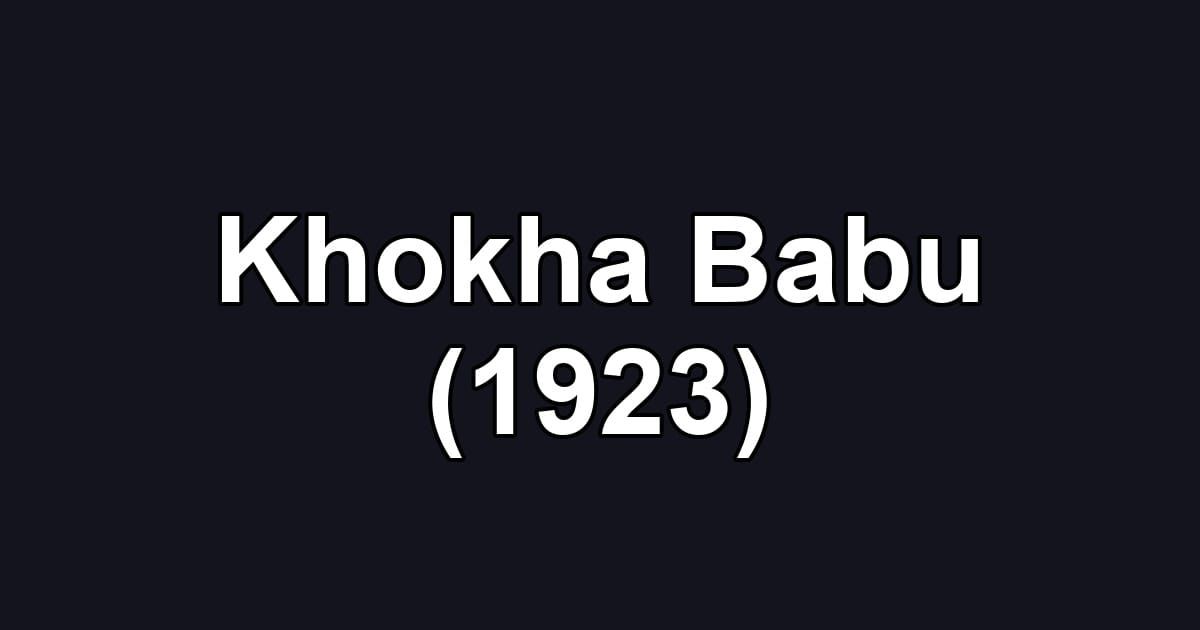 Khokha Babu (1923)