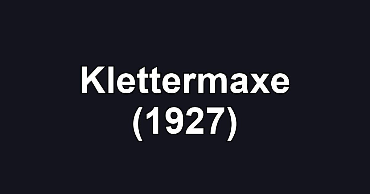 Klettermaxe (1927)