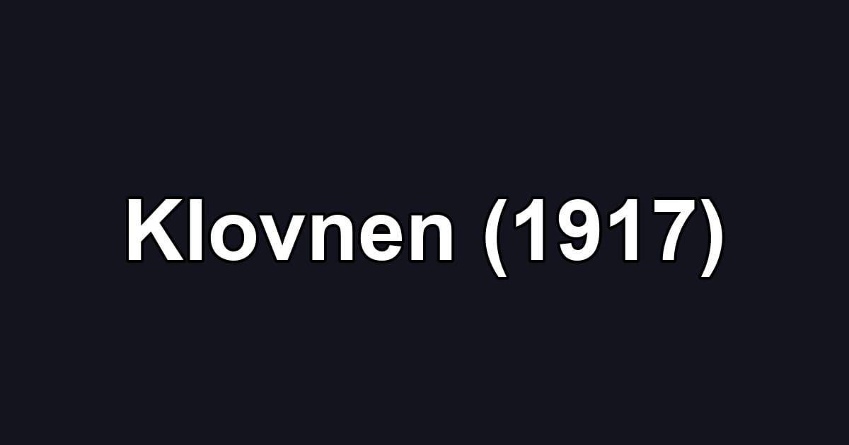 Klovnen (1917)