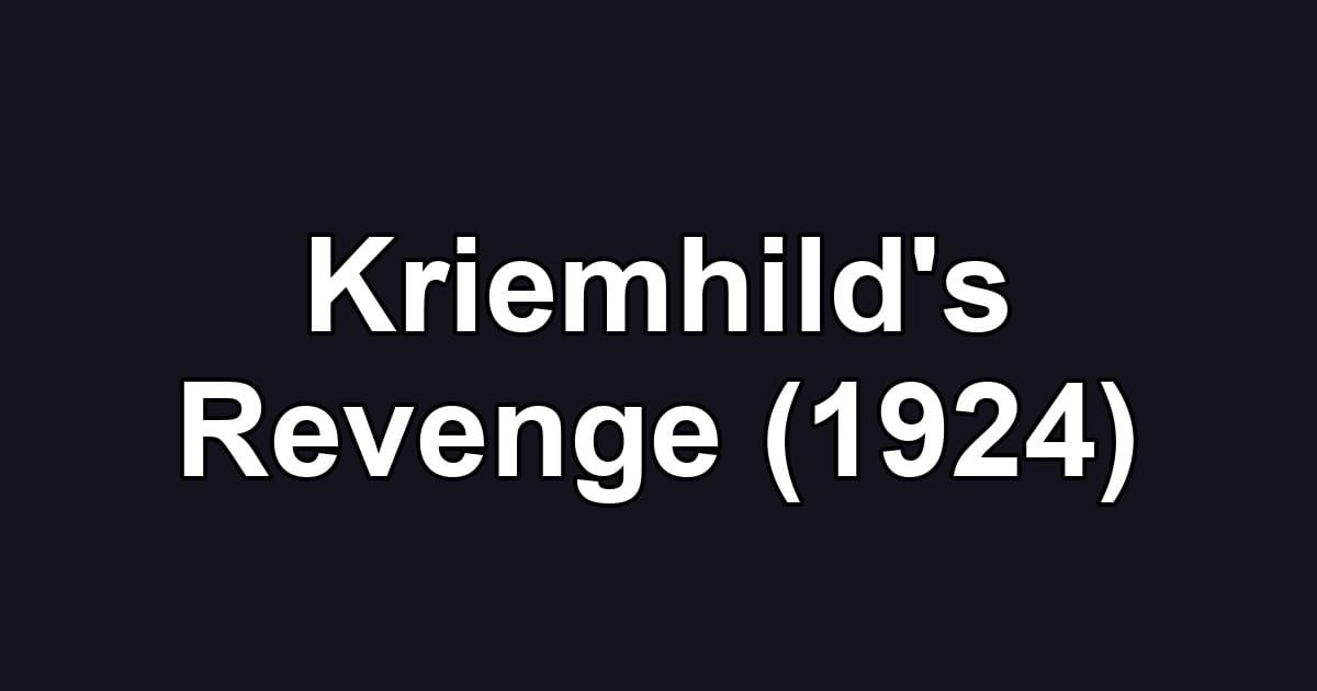 Kriemhild's Revenge (1924)