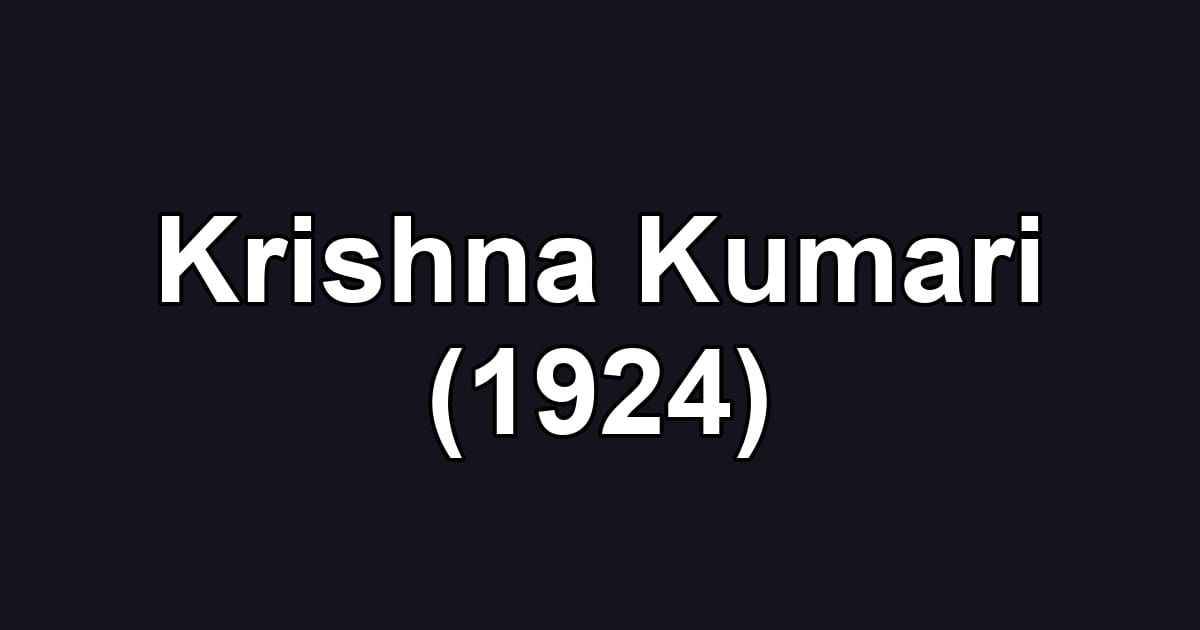Krishna Kumari (1924)