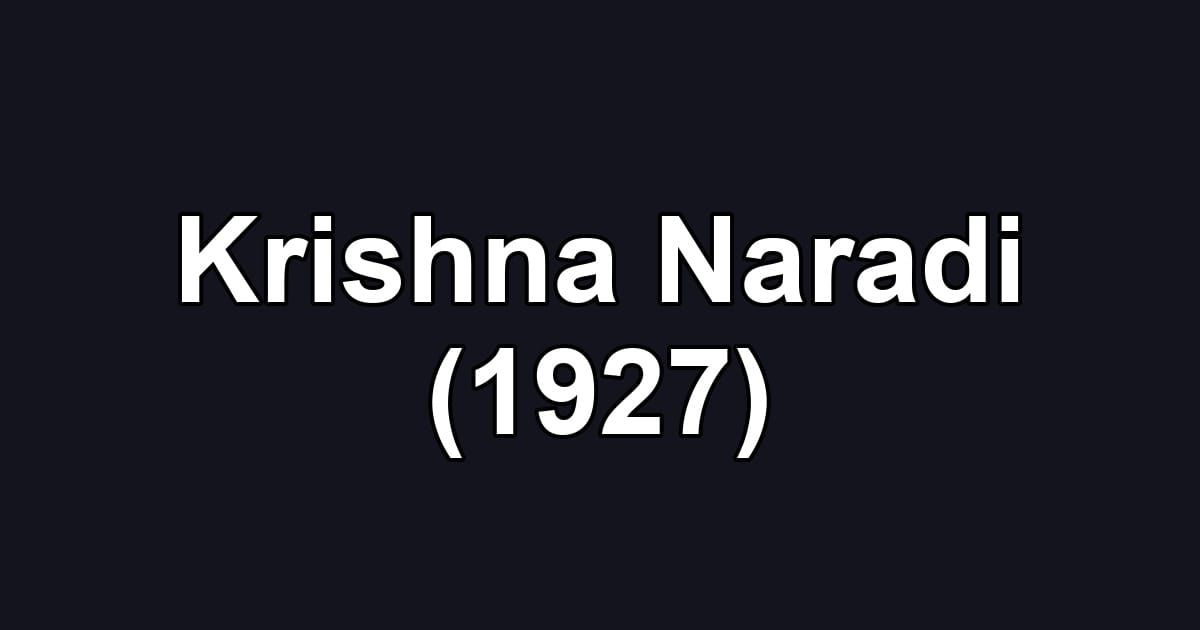 Krishna Naradi (1927)