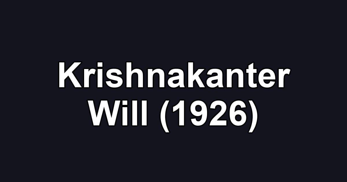 Krishnakanter Will (1926)