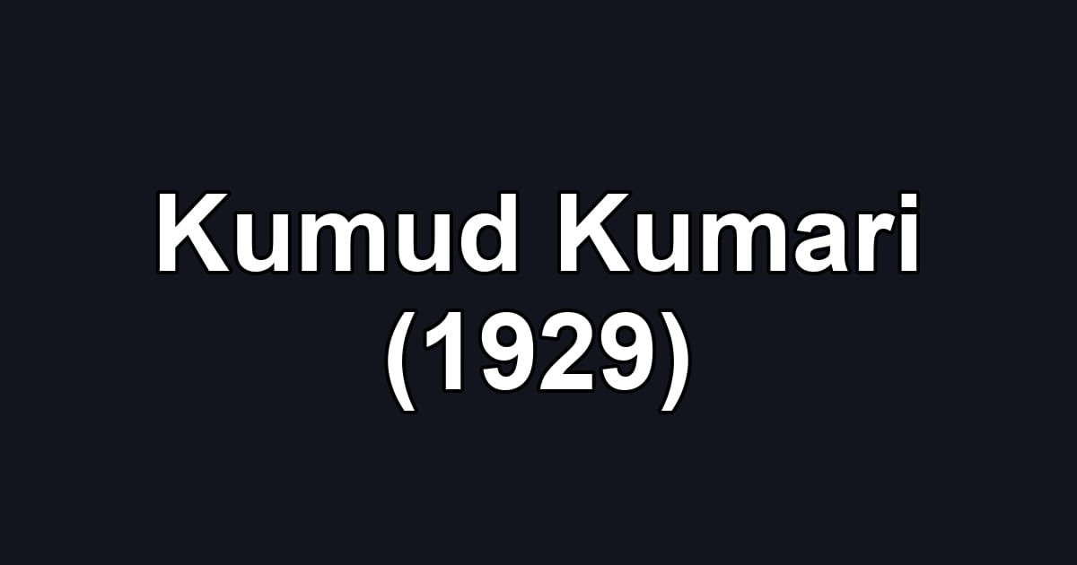 Kumud Kumari (1929)