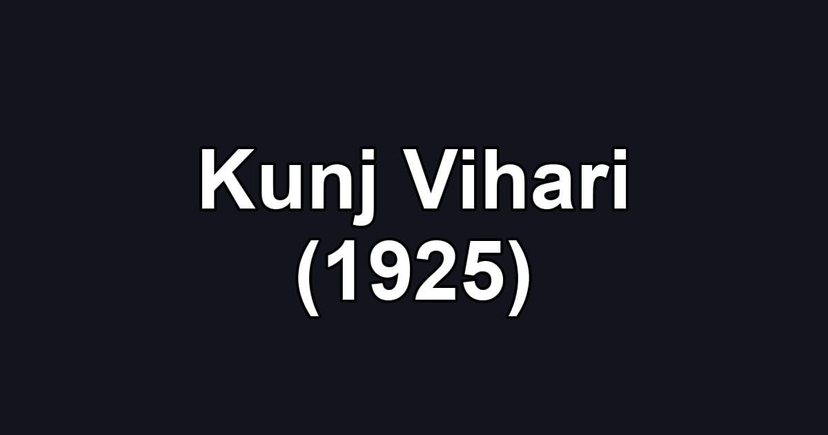 Kunj Vihari (1925)