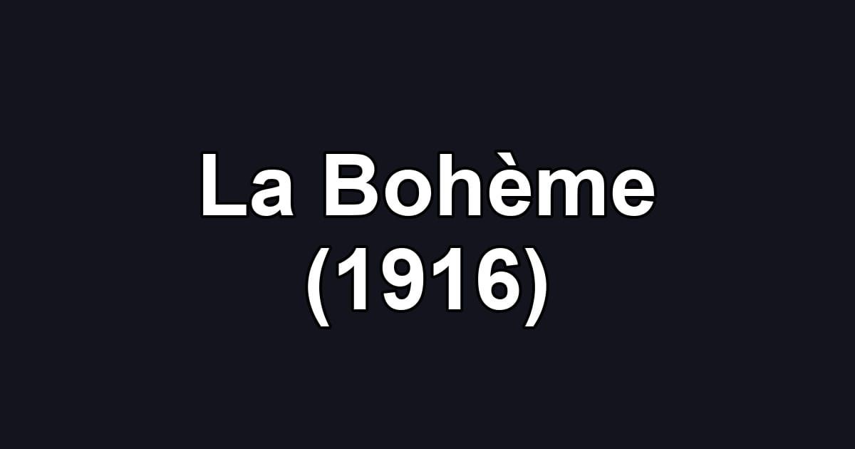 La Bohème (1916)