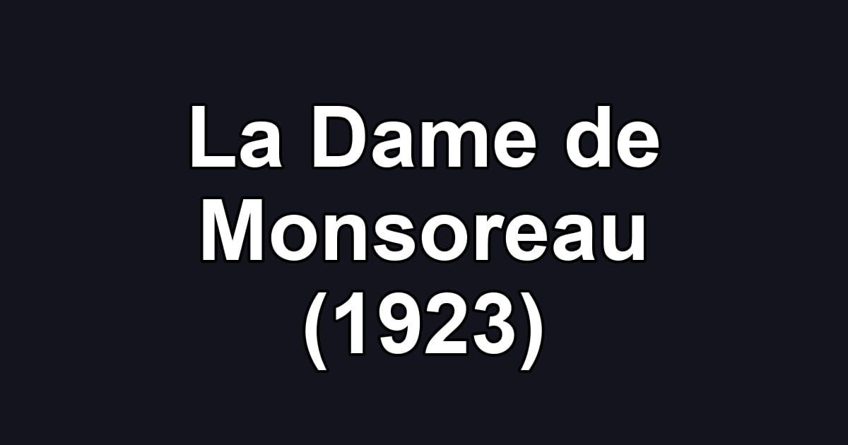 La Dame de Monsoreau (1923)