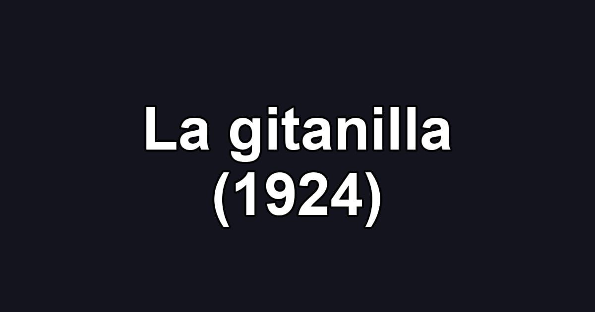 La gitanilla (1924)