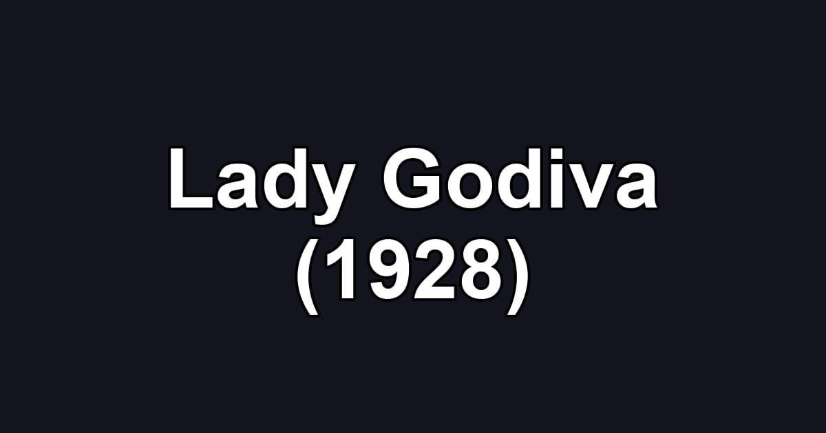 Lady Godiva (1928)