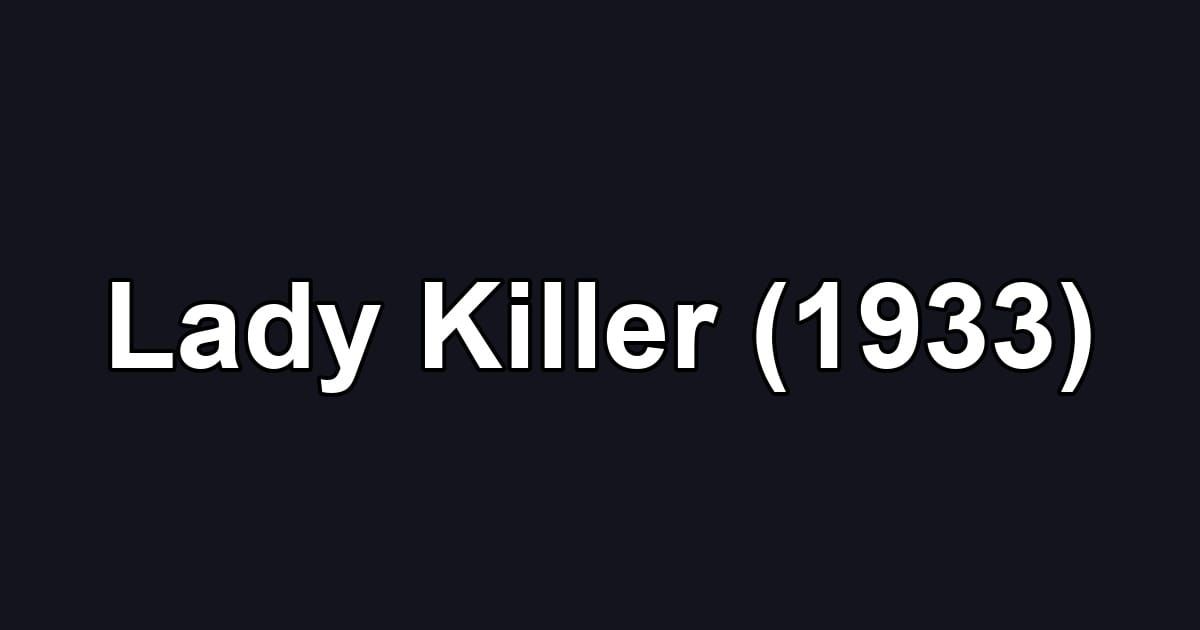 Lady Killer (1933)