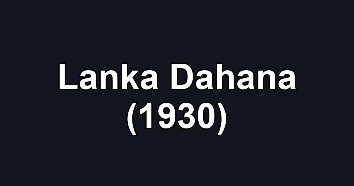 Lanka Dahana (1930)