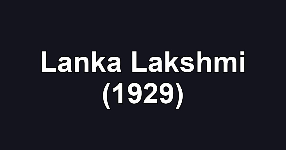 Lanka Lakshmi (1929)