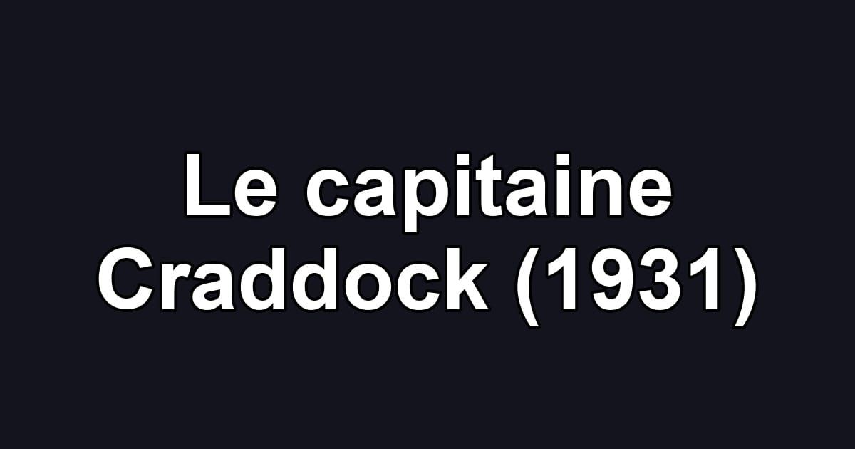 Le capitaine Craddock (1931)
