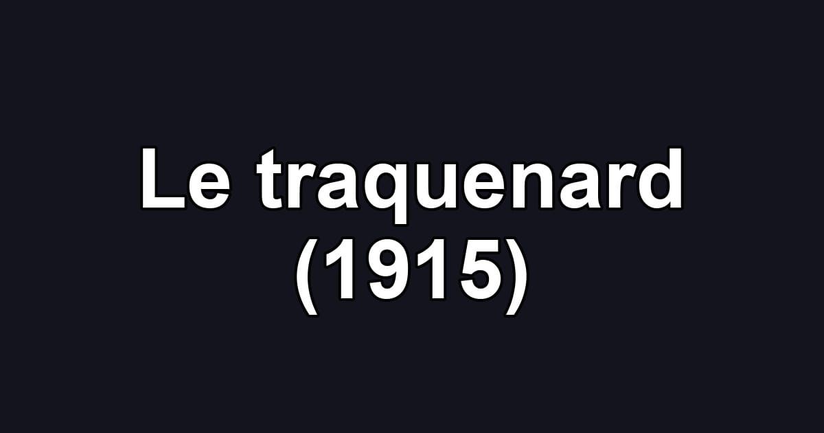 Le traquenard (1915)
