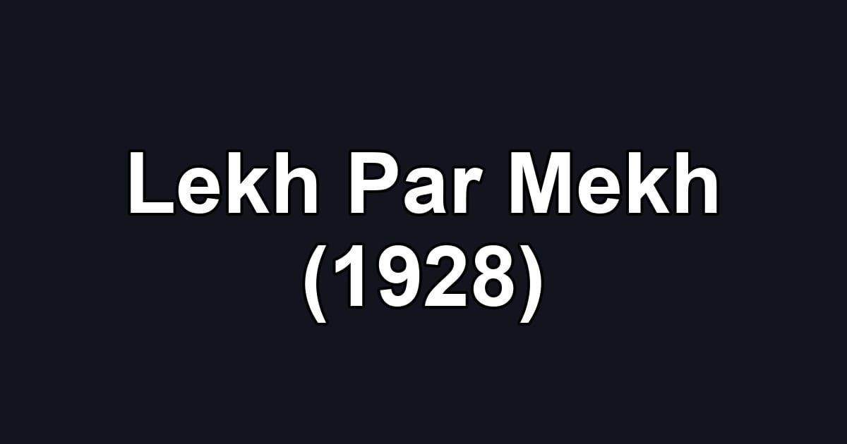 Lekh Par Mekh (1928)