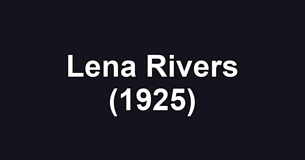 Lena Rivers (1925)