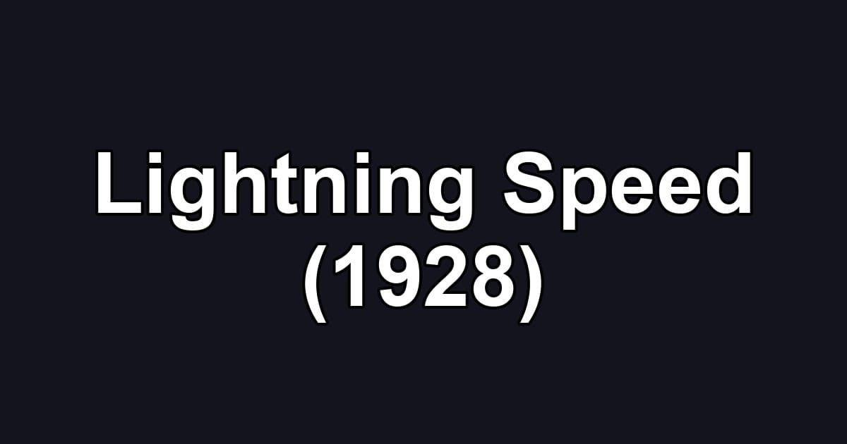 Lightning Speed (1928)