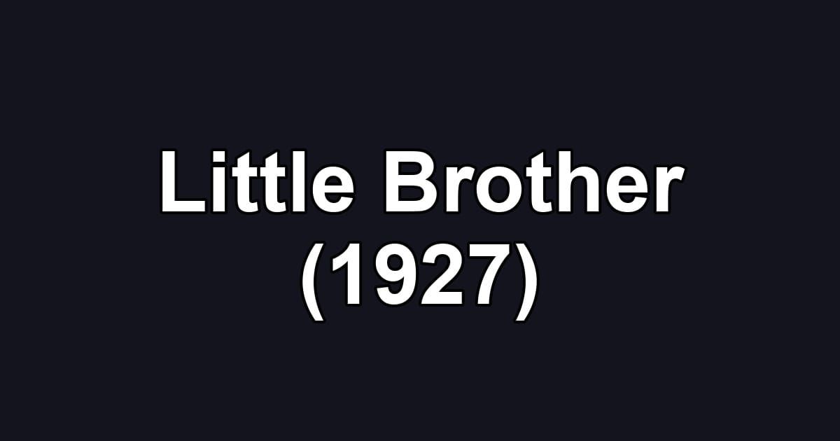 Little Brother (1927)
