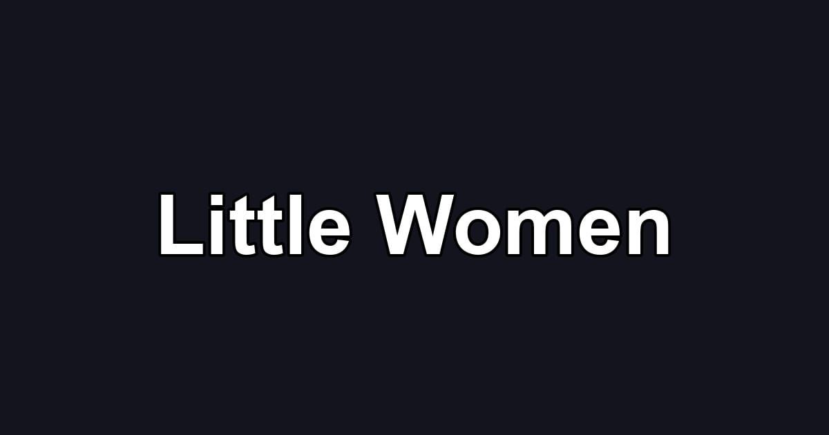 Little Women