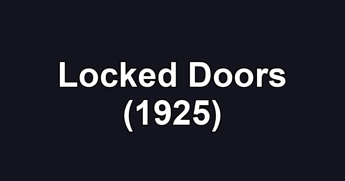 Locked Doors (1925)