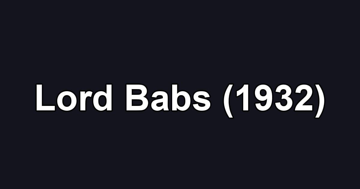 Lord Babs (1932)