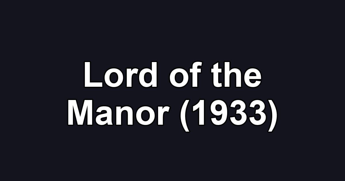 Lord of the Manor (1933)