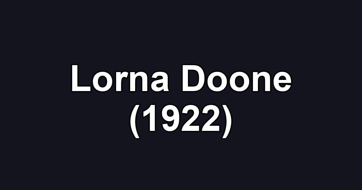 Lorna Doone (1922)