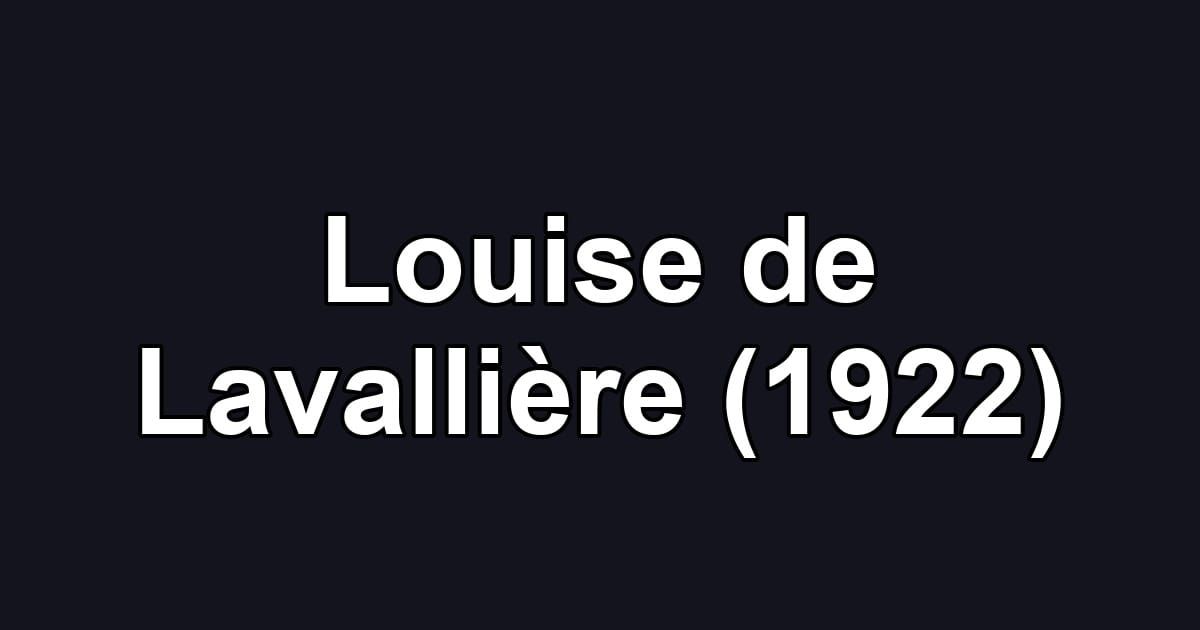 Louise de Lavallière (1922)