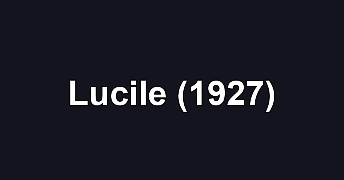 Lucile (1927)